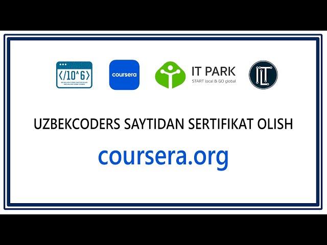 Uzbekcoders.uz saytidan sertifikat olish. coursera.org