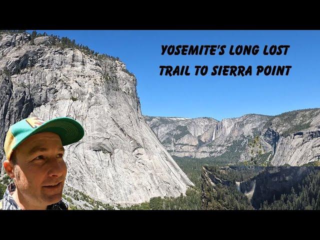 Yosemite's Long Lost Trail To Sierra Point. View Four of Yosemite's Best Waterfalls. John Muir's Fav