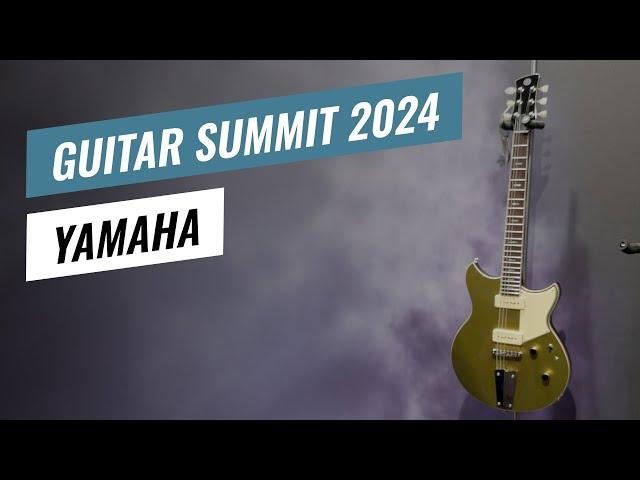 Guitar Summit 2024: Yamaha Revstar RSP02T, FS 9 & Pacifica Professional - Overview & Sound Demo