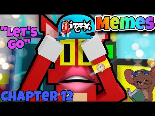 Roblox Kitty Chapter 12 Funny Moments (MEMES)