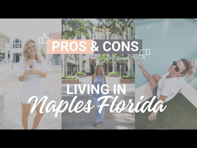 Living in Naples Florida Pros and Cons 2023 | Ep. 13 | Lavish Living in Naples