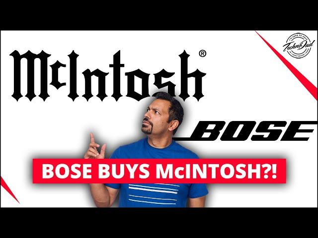 What Does This Mean? Bose buys McIntosh!