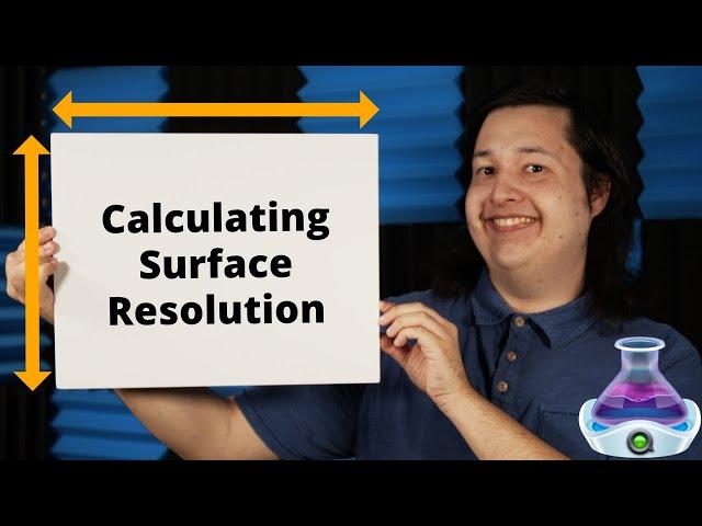 How to Calculate QLab Surface Resolution