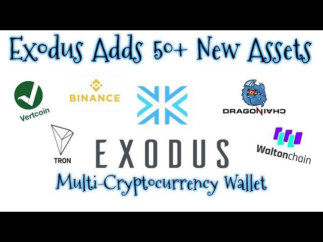 Exodus Wallet Update Adds 50+ Assets