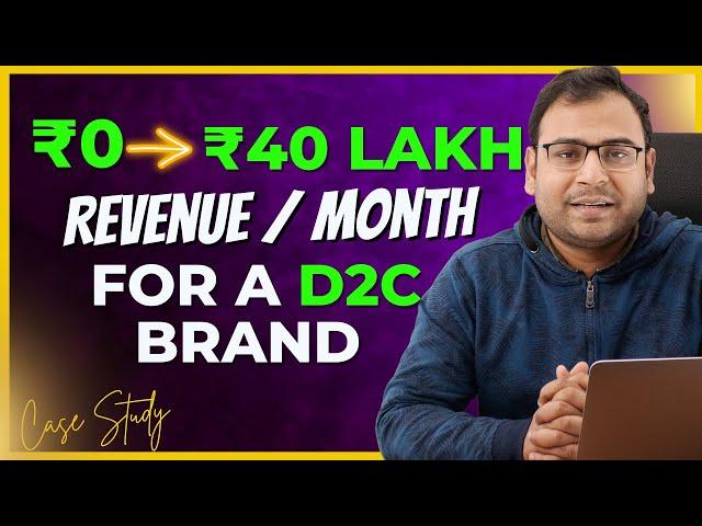 Grow D2C Brand From Scratch | Roadmap to Build a D2C Brand | Umar Tazkeer