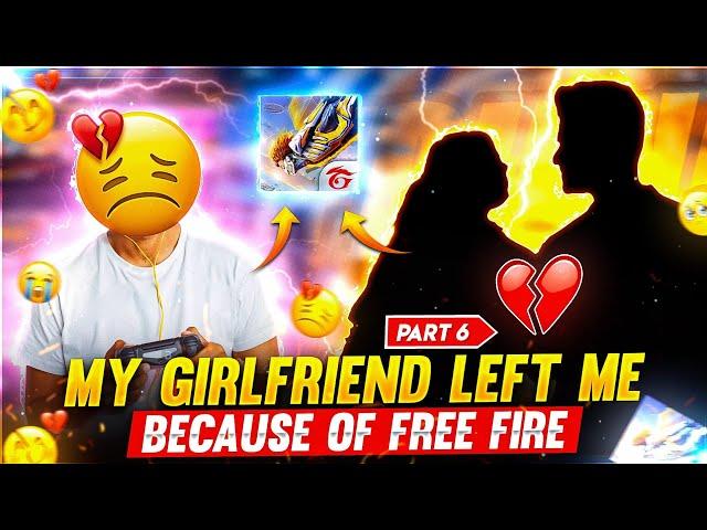 MY GIRLFRIEND LEFT ME  Funny Story - Garena Free Fire