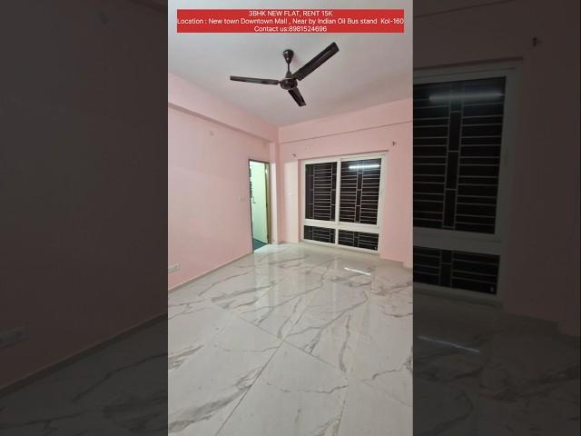 3BHK NEW FLAT RENT 15K LOCATION: New town action area III , please contact us: 8981524696 #shorts