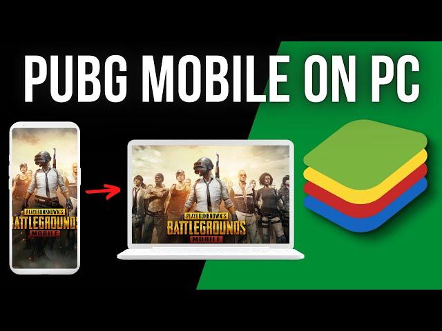 How To Play PUBG Mobile on PC, Laptop or Mac (Easy) 2023