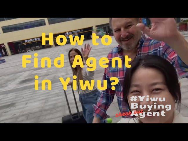 What is Yiwu Agent Service & How can Find Yiwu Wholesale Market Agent?  #agentyiwu  #yiwuagent