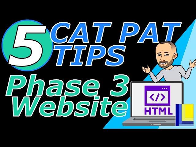 5 CAT PAT TIPS | Phase 3 Website | Computer Applications Technology