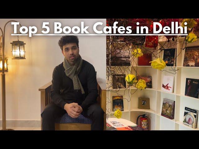 TOP 5 Book Cafes in Delhi | Best Book Cafes to visit in Delhi! |