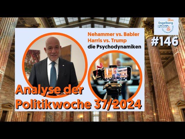 #146: Politische Analyse Kalenderwoche 37/2024