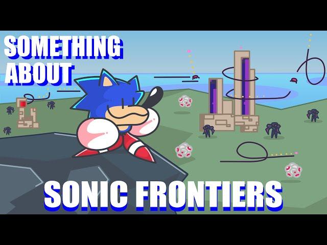 something about sonic frontiers animated