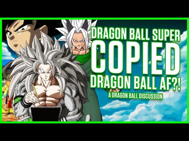 Dragon Ball Super COPIED Dragon Ball AF?!