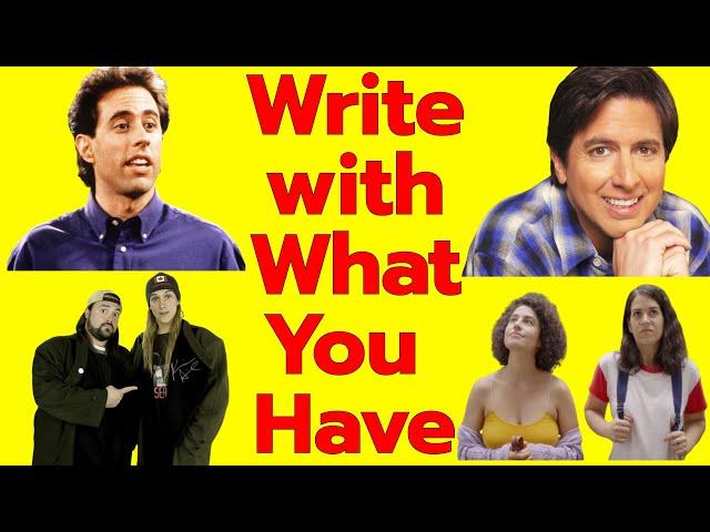 Writing on No Budget and Using What You Already Have