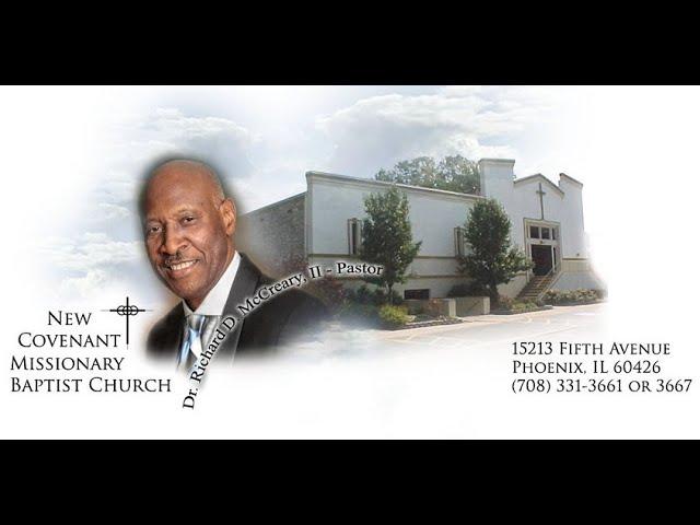 New Covenant Missionary Baptist Church, Phoenix IL. 60426. 21Sept 2024