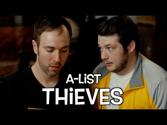 A-LIST THIEVES | Comedy Short Film