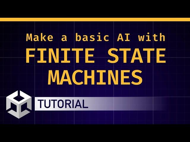 Make a basic finite state machine [Unity/C# tutorial]