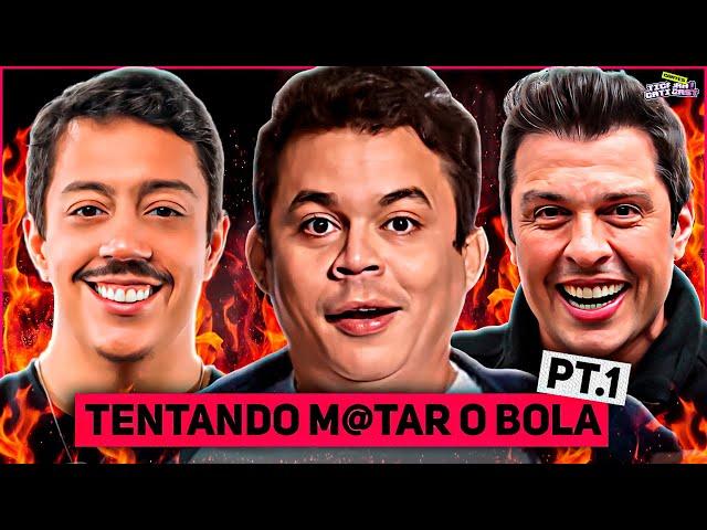OS CARAS ACABARAM COM O BOLA SEM DÓ KKKKK!
