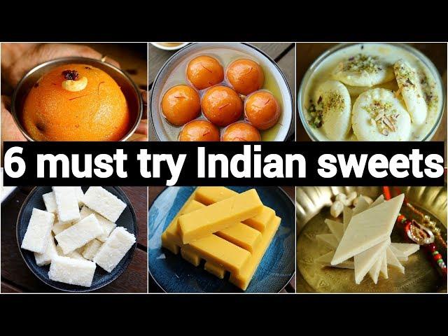 6 must try indian sweets recipes | 6 मिठाई की झट-पट भारतीय रेसिपी | easy & quick indian desserts