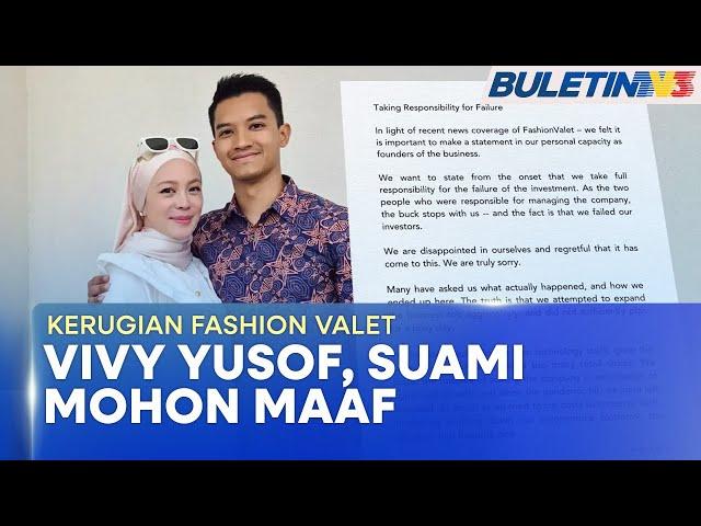 KERUGIAN FASHION VALET | Vivy Yusof Mohon Maaf, Akui Kesilapan Pengurusan Perancangan Syarikat