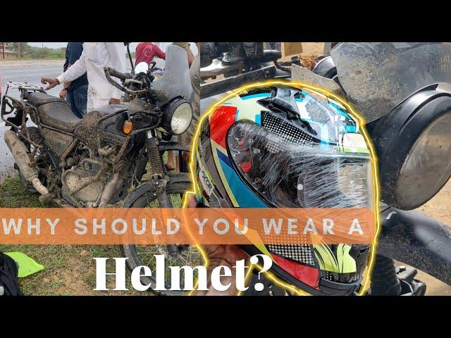 Helmet kyo jaruri hai ?? || helmet saved my life