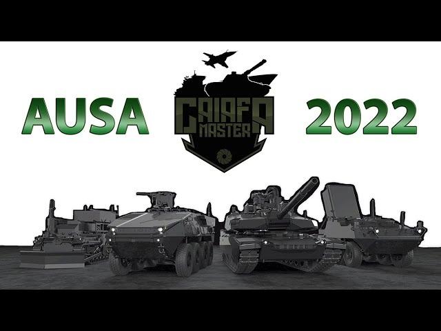 GDLS USA AUSA 2022 THE X MONSTERS OF STEEL ABRAMS X STRYKER X RXR Stryker Leonidas TRX Breacher