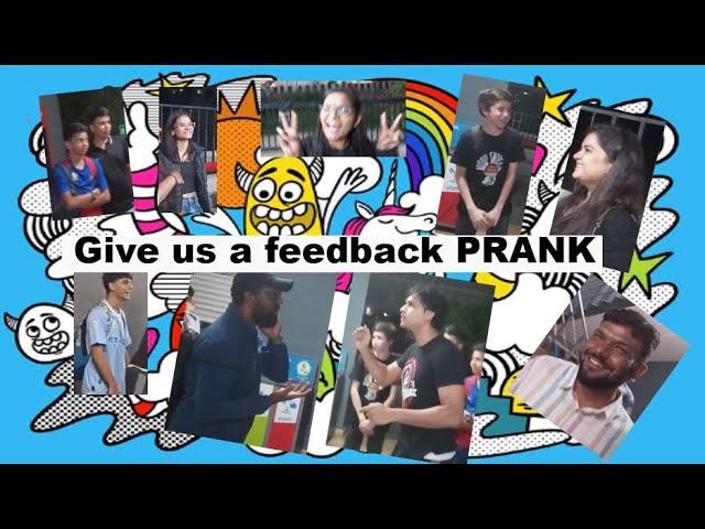 Give us a feedback prank