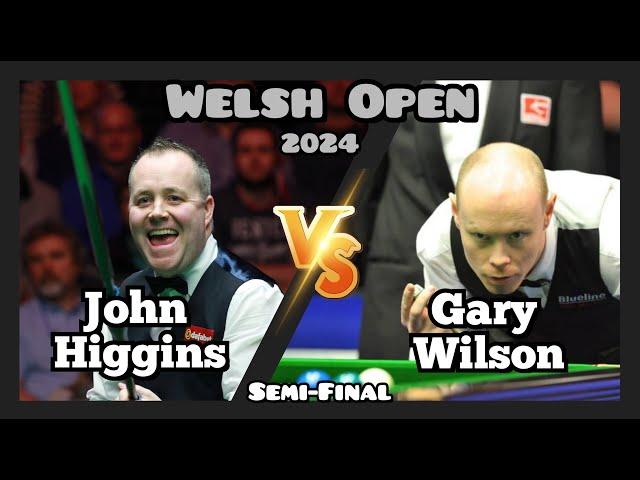 John Higgins vs Gary Wilson - Welsh Open Snooker 2024 - Semi-Final Live (Full Match)