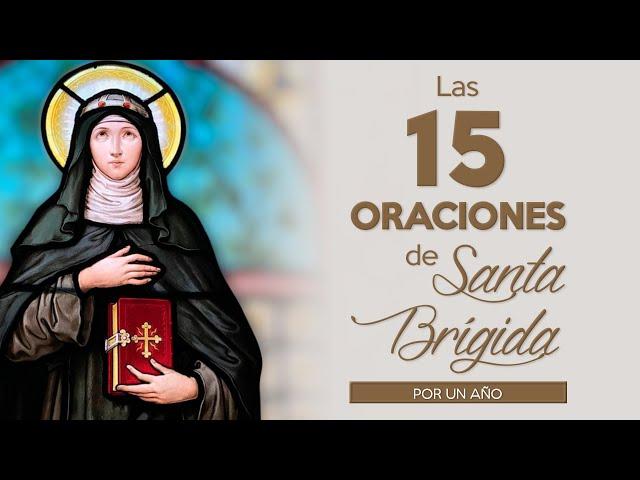 Las 15 oraciones de Santa Brígida