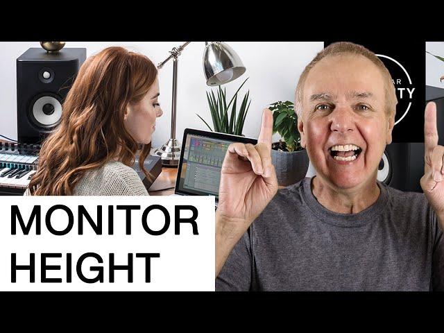 What's the best height for studio monitors? Answer - Not too low!