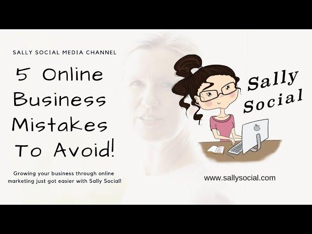 5 Online Business & Marketing Mistakes To Avoid