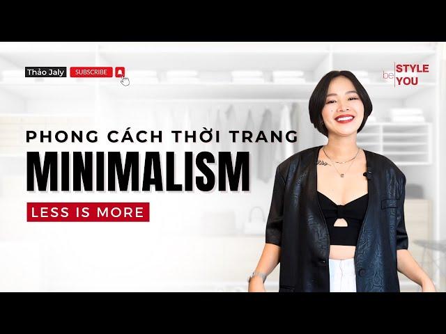 THỜI TRANG | TỐI GIẢN, TIẾT KIỆM NHƯNG VẪN MẶC ĐẸP NHƯ FASHIONISTA