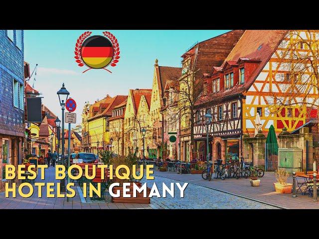 Best Boutique Hotels in Germany: hotels worth visiting