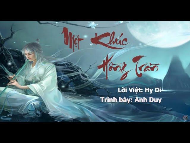 MỘT KHÚC HỒNG TRẦN - ANH DUY