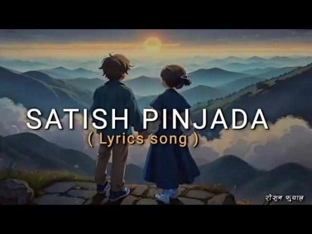 China saram chaina laja -PIN JADA     ( LYRICS VIDEO ) _SATISH #nepalisong