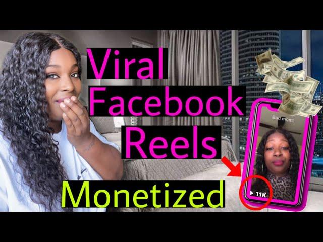 HOW TO MAKE FACEBOOK REELS GO VIRAL + GET MONETIZED