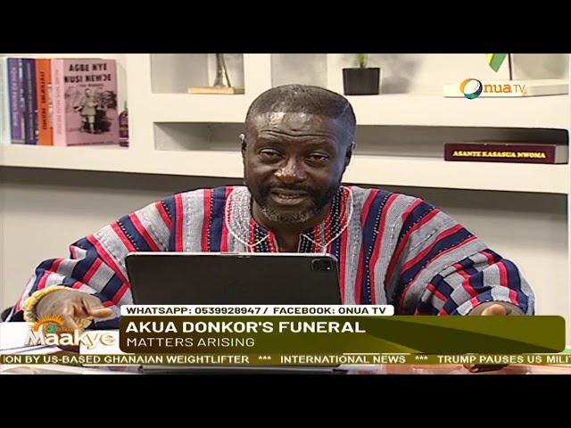 The aftermath of the late Akua Donkor shouldn't experience such terrible issues, says Captain Smart