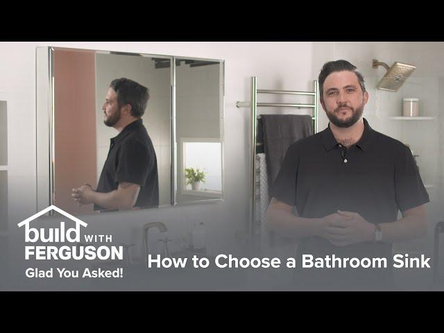 Choosing a Bathroom Sink