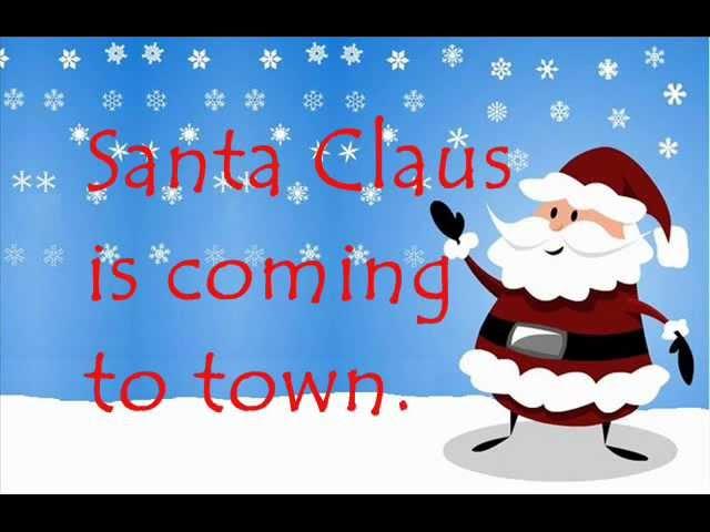 Santa Claus is Coming to Town (with lyrics)