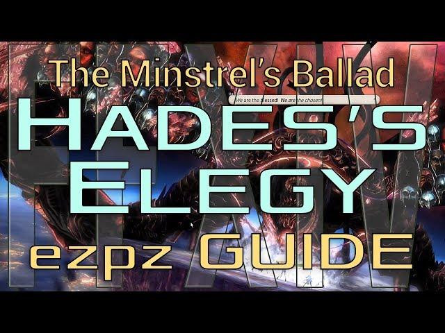 FFXIV - The Minstrel's Ballad: Hades's Elegy - EzPz GUIDE!