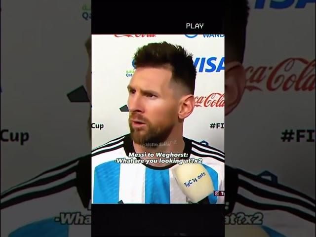 Messi's disrespect with Weghorst