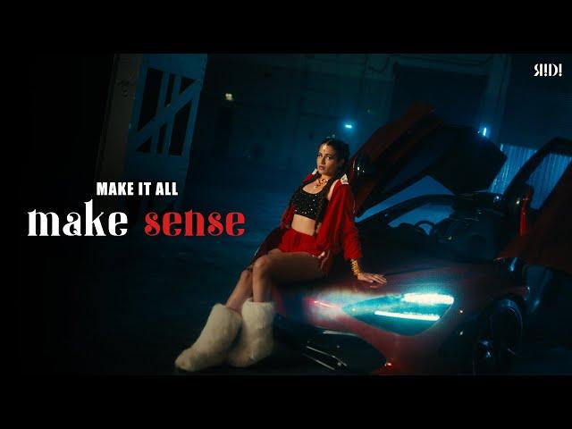 RIDI - Make It All Make Sense (Official Music Video)