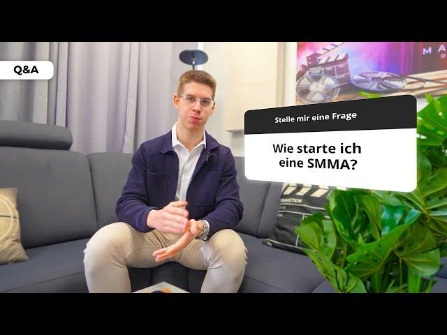 Wie starte ich eine SMMA? - Q&A