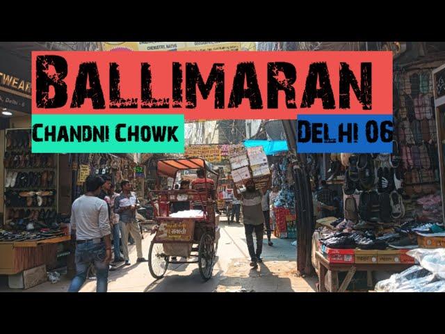 Walking Tour: Discover Ballimaran, Chandni Chowk, Old Delhi. @newdelhibharat