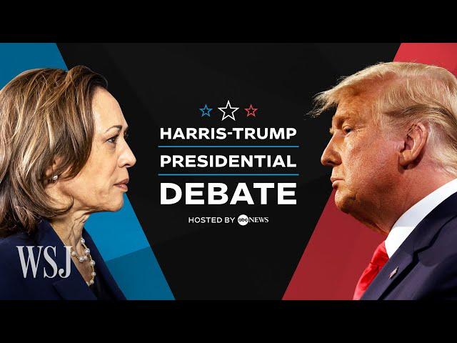 Full Debate: Harris vs. Trump in 2024 ABC News Presidential Debate | WSJ