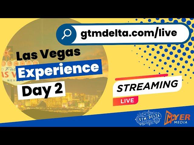 Las Vegas Experience - Day 2 Livestream