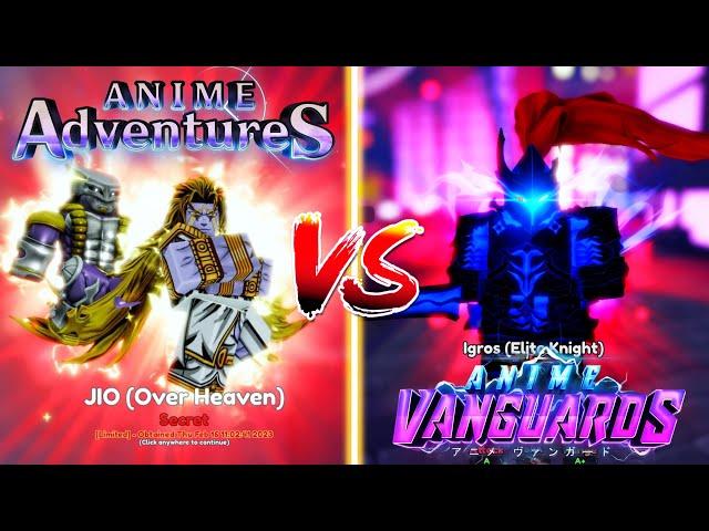 Anime Adventures VS Anime Vanguards