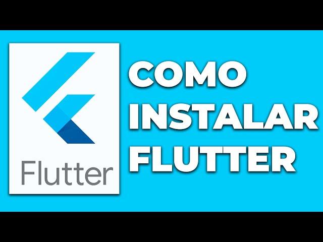 Como Instalar Flutter en Windows (Paso a Paso 2024)