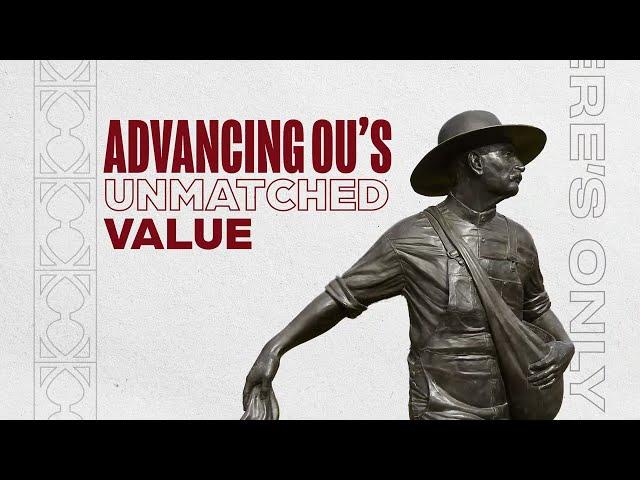 Advancing OU's Unmatched Value | University of Oklahoma